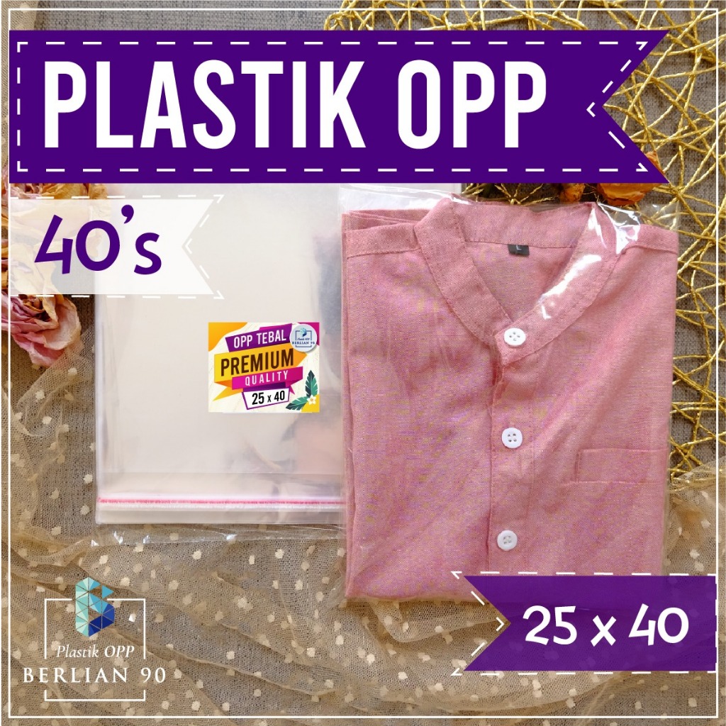 PLASTIK OPP TEBAL Lem Uk 25x40  cm Tebal 40's Micron Premium isi 100 pcs Termurah / Plastik Bening L