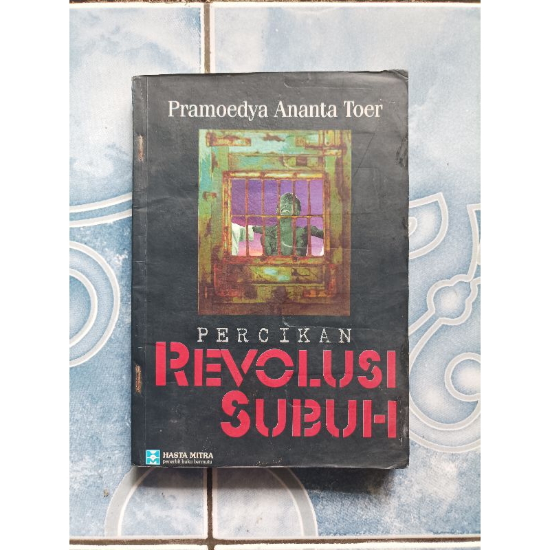 Original Langka Percikan Revolusi Subuh karya Pramoedya Ananta Toer Terbitan Hasta Mitra