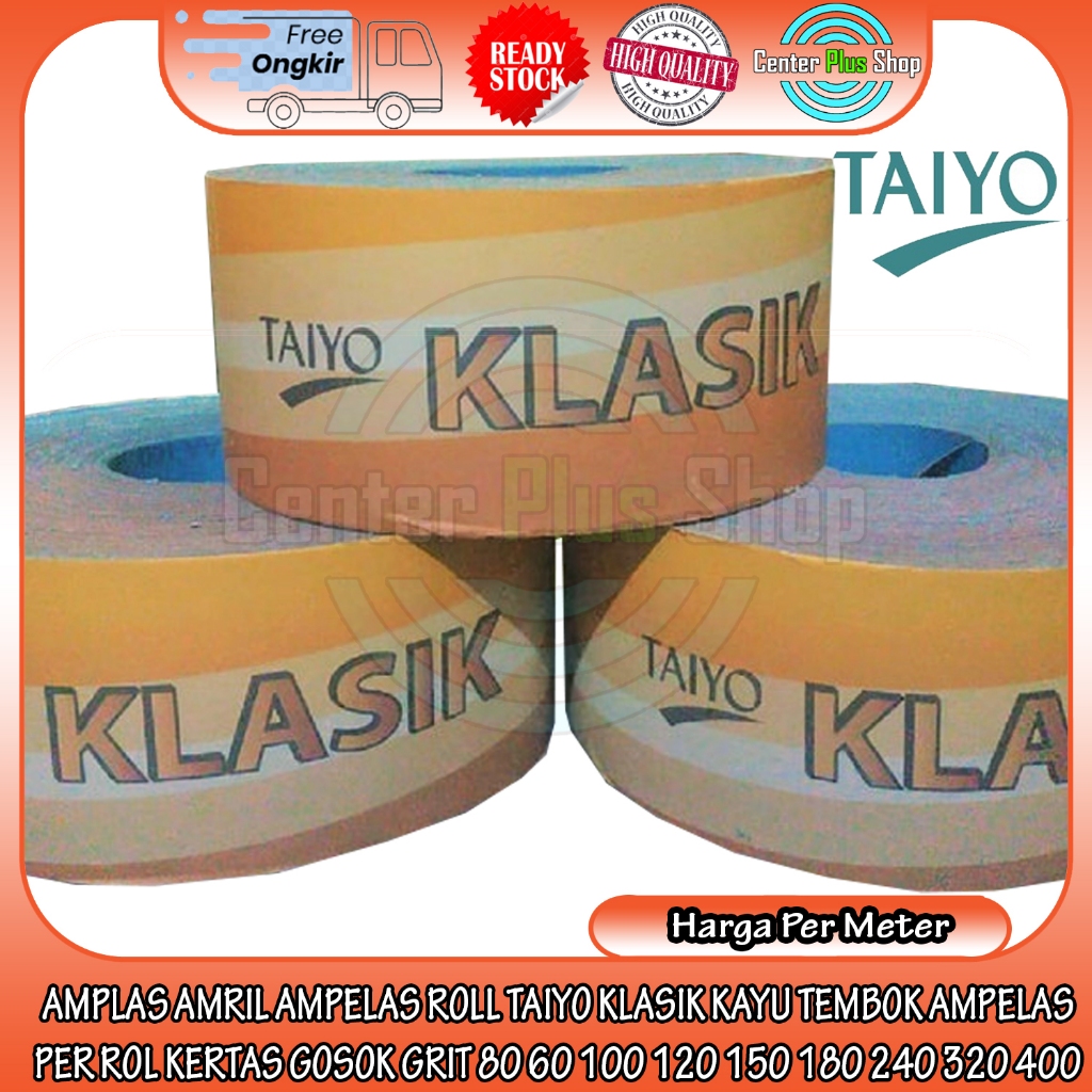 AMPLAS AMRIL AMPELAS ROLL TAIYO KLASIK KAYU TEMBOK AMPELAS PER 1 METER METERAN KERTAS GOSOK GRIT 80 