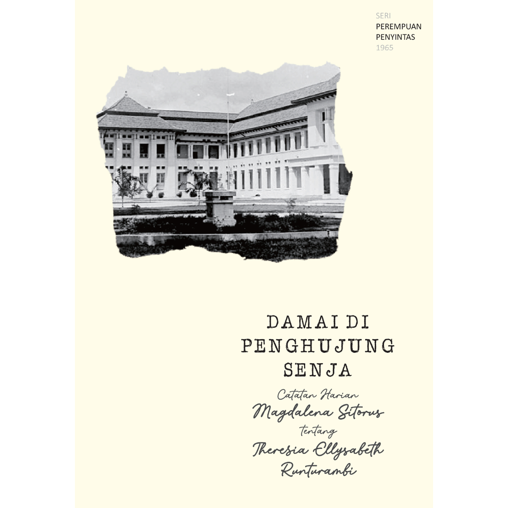 Seri Perempuan Penyintas 1965 - Damai di Penghujung Senja