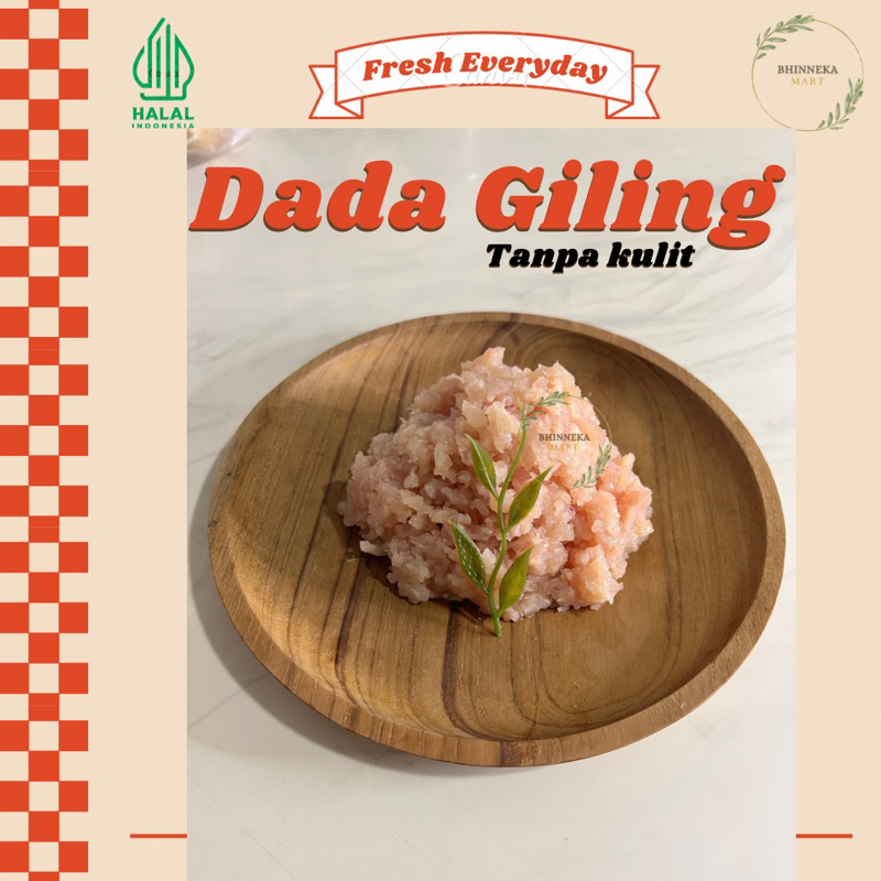 

Dada Ayam Giling (Tanpa Kulit)