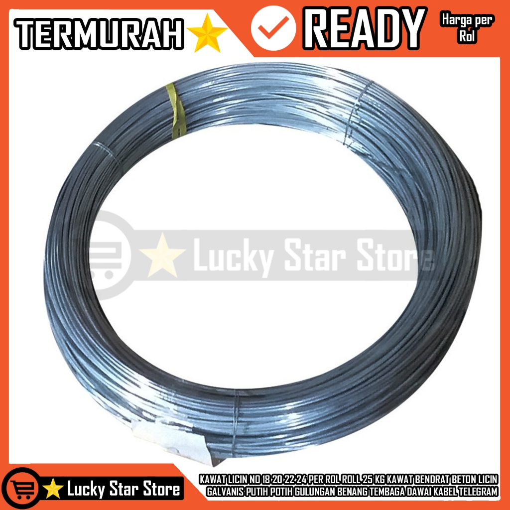 KAWAT LICIN NO 18 20 22 24 PER ROL ROLL 25 KG KAWAT BENDRAT BETON LICIN GALVANIS PUTIH POTIH GULUNGA