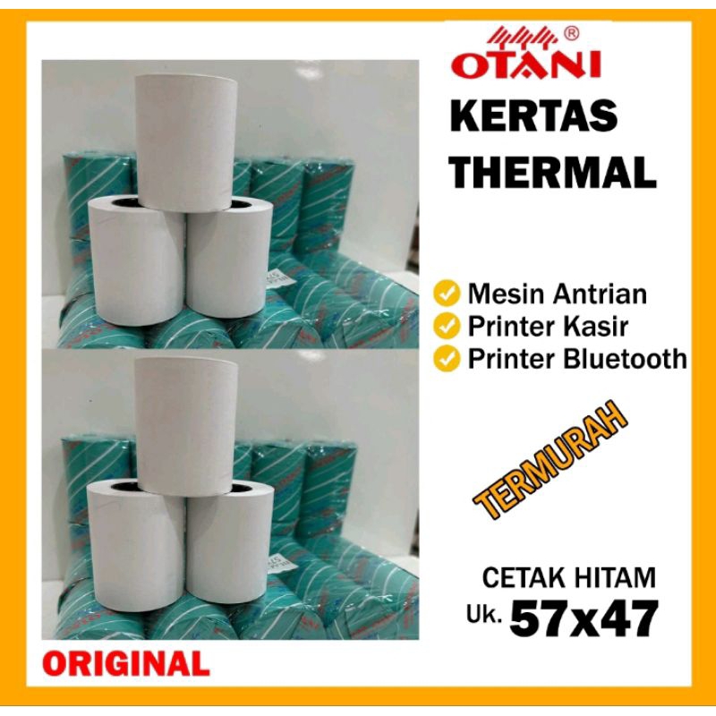 

kertas thermal Otani 57x47 ukuran besar terjamin