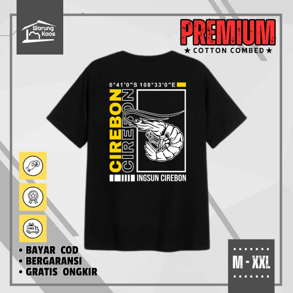 [ WARUNGKAOS ] Kaos Cirebon Kota Udang Jawa Barat / Tshirt Sablon Kota Cirebon Cotton Combed 30s