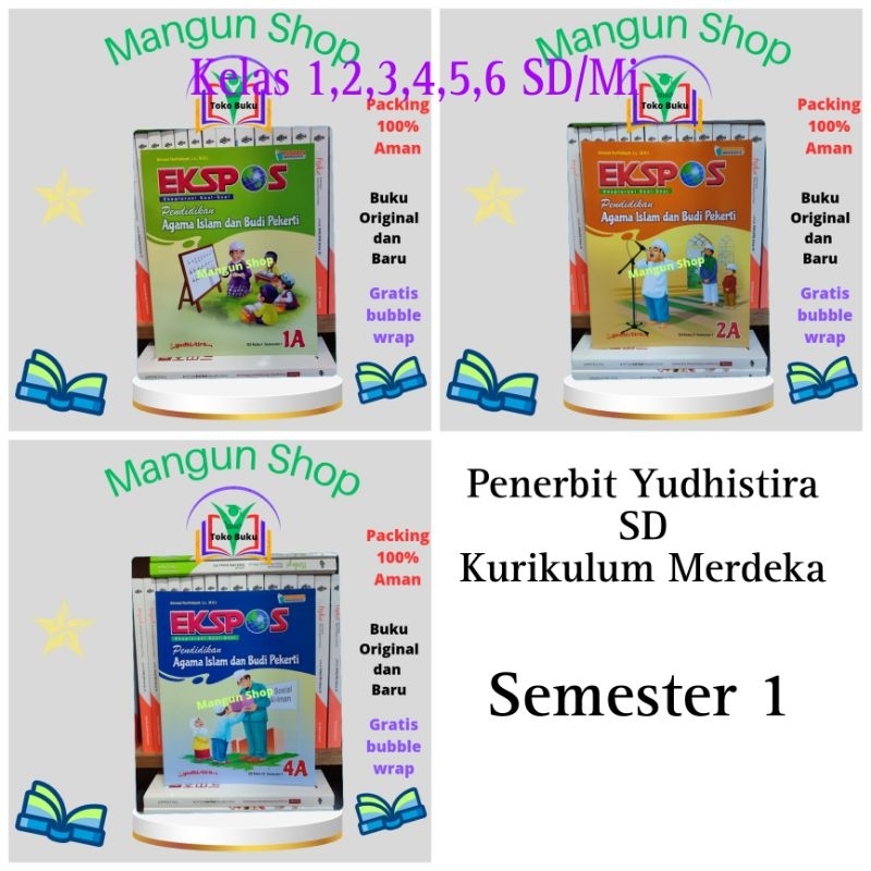 BUKU EKSPOS Pendidikan Agama Islam Kelas 1,2,3,4,5,6 SD/Mi Semester 1 Kurikulum Merdeka