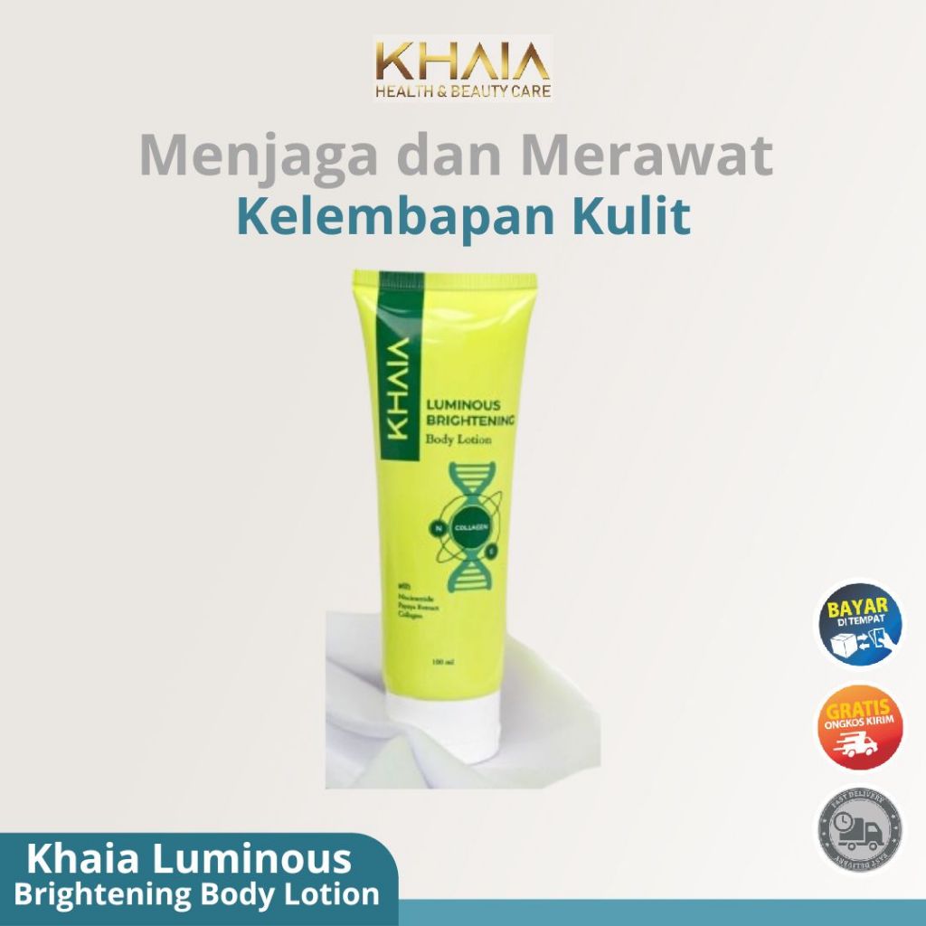Khaia Skincare Luminous Brightening Body Lotion Menjaga dan Merawat Kelembapan Kulit By Khaia Offici