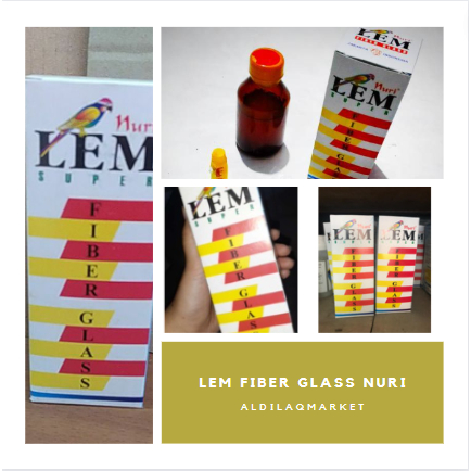 Jual Lem fiberglass nuri Lem Super Serba Guna