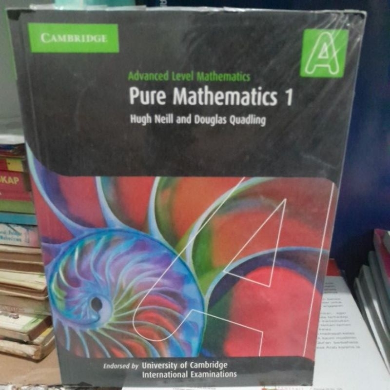 Buku Advanved level Mathematics pure mathematics 1 A
