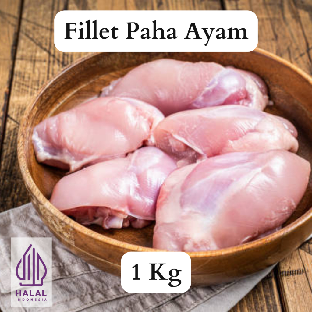 

Fillet Paha Ayam Fresh 1 kg