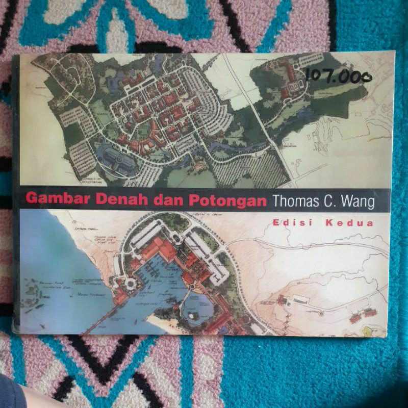 Buku Original Gambar Denah dan Potongan - Thomas C Wang