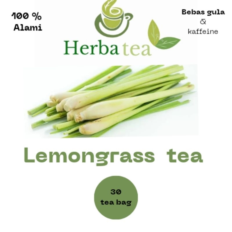 

LEMONGRASS TEA | TEH HERBAL LEMONGRASS | ISI 30 TEA BAG & 50 GRAM