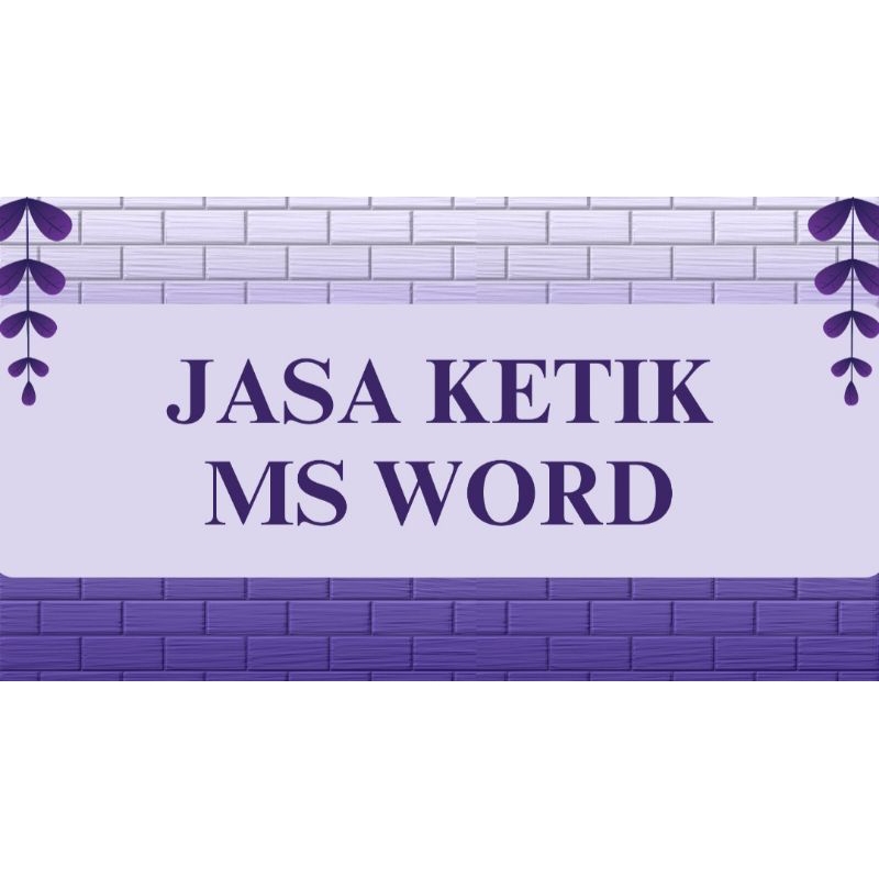 JASA KETIK MS. WORD