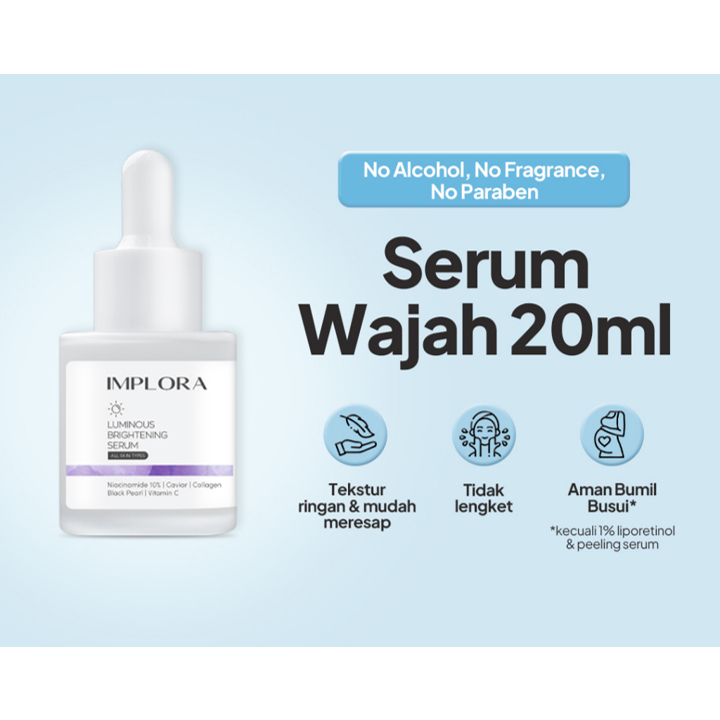 Implora Serum Wajah 20ML | Serum Wajah Glowing Cerah Halus