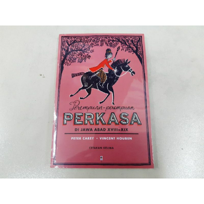 Buku Perempuan-perempuan Perkasa di Jawa Abad XVIII - XIX