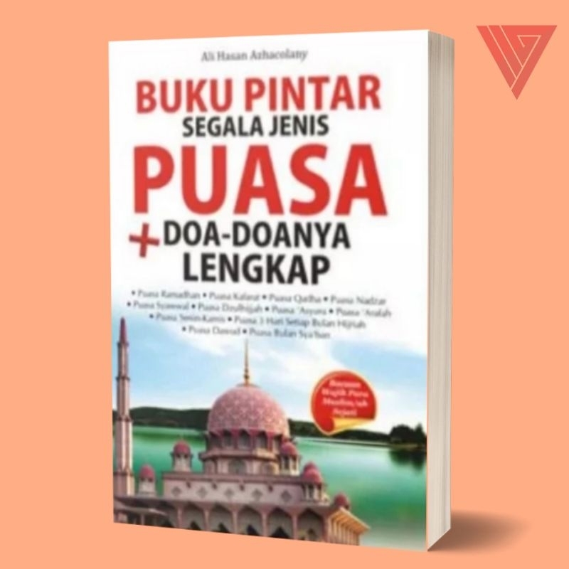 Iyig/Buku Pintar Segala Jenis Puas, Doa Doanya Lengkap/Kitab Puasa Terlengkap/Buku Segal Macam Puasa