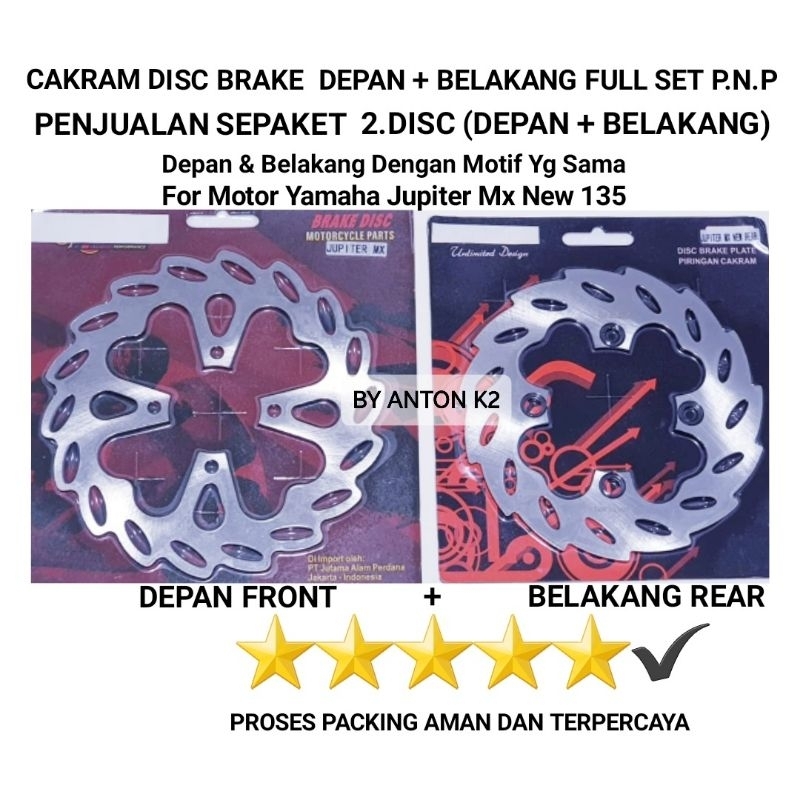 PIRINGAN CAKRAM DISC DEPAN PLUS BELAKANG MOTOR JUPITER MX NEW-CAKRAM SET FUL SET JUPITER MX 135 NEW 