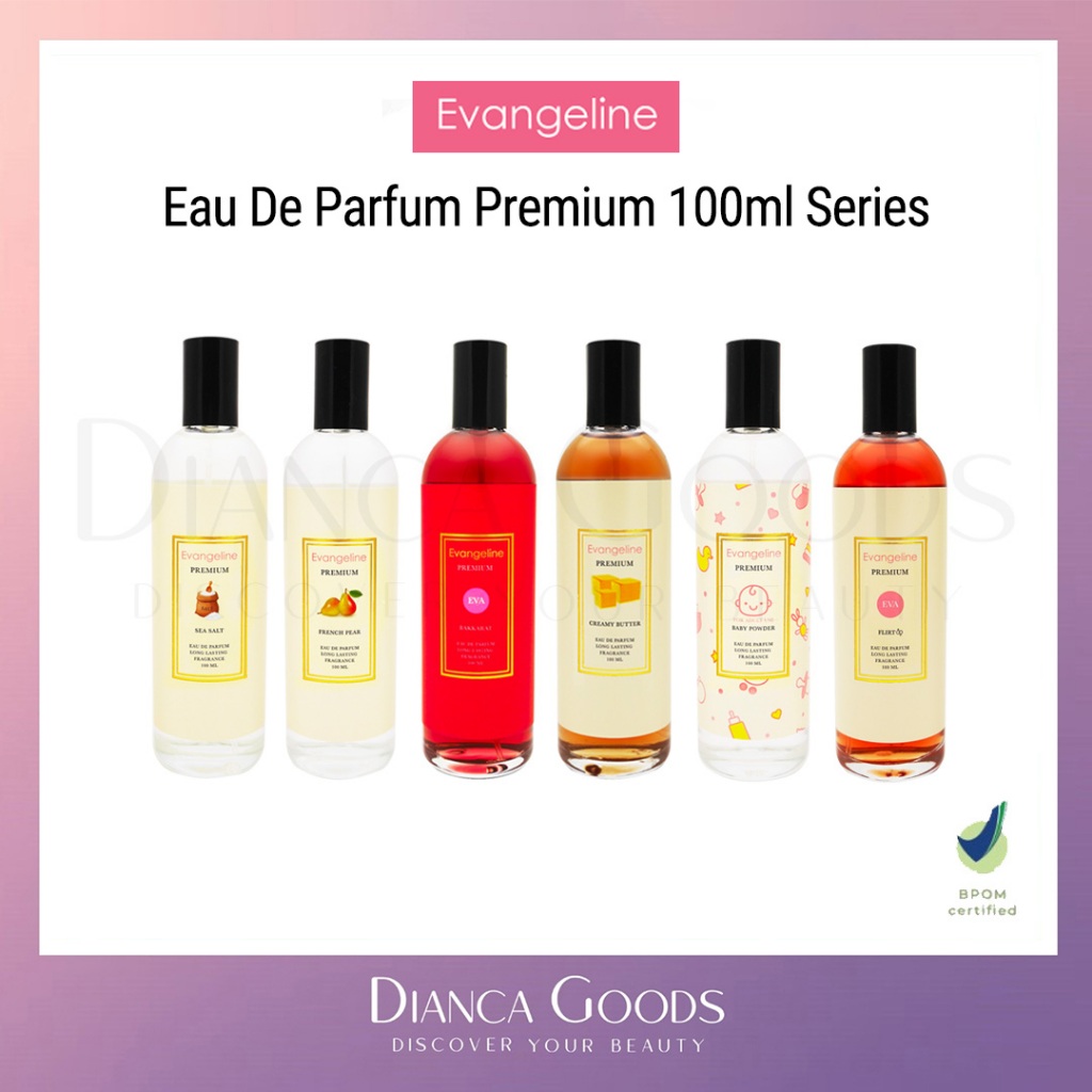 EVANGELINE Eau De Parfum Premium 100ml Series | Bakkarat / Creamy Butter / French Pear / Sea Salt / 