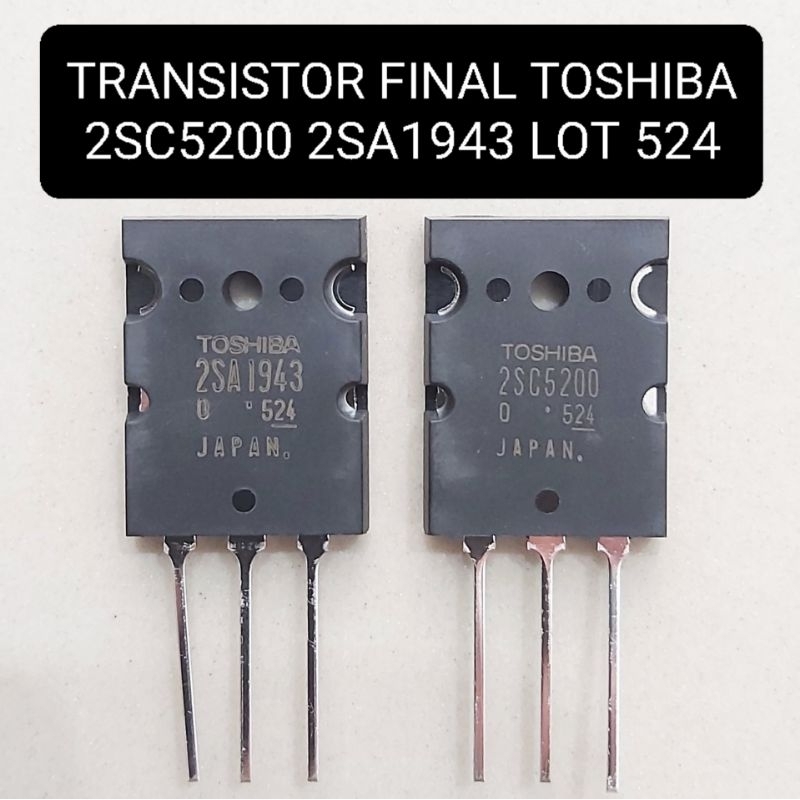 Transistor TOSHIBA 2SC5200 2SA1943 LOT 524 Japan Tr Final