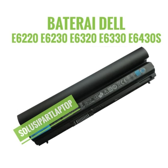 Baterai Laptop DELL Latitude E6120 E6220 E6230 E6320 E6330