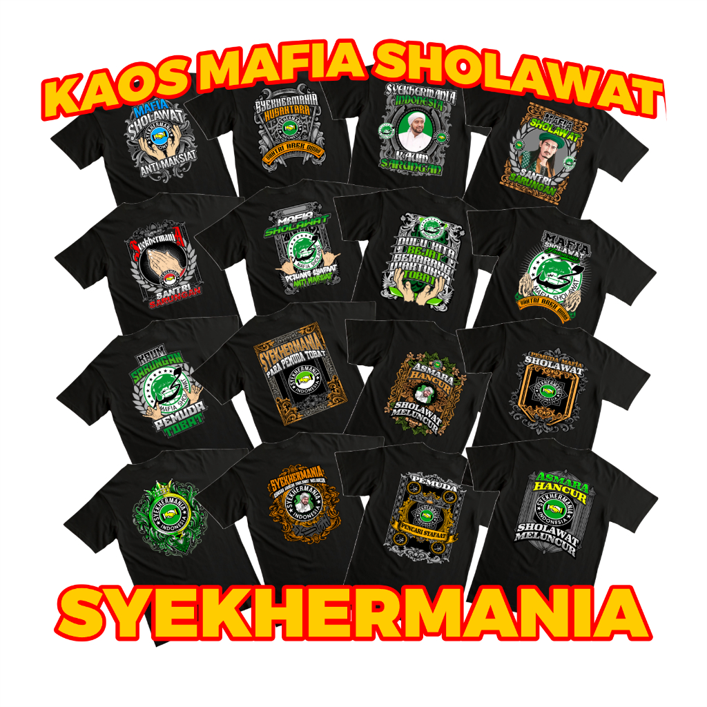 Kaos Syekhermania Mafia Sholawat Santri Sarungan Arek Omah Pencari Syafaat Meluncur