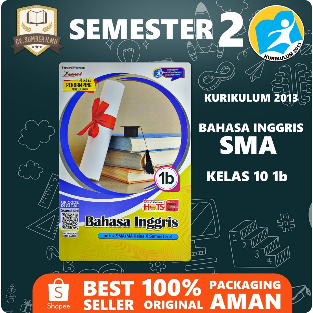 LKS BAHASA INGGRIS SMA KELAS X 10 SEMESTER 2 K13 | Zamrud PUTRA NUGRAHA