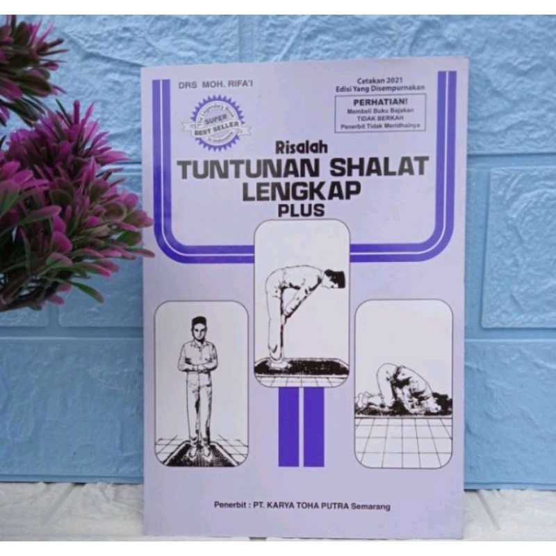 Risalah tuntunan sholat lengkap,tuntunan sholat lengkap aku 3/4, buku tuntunan sholat lengkap thoha 