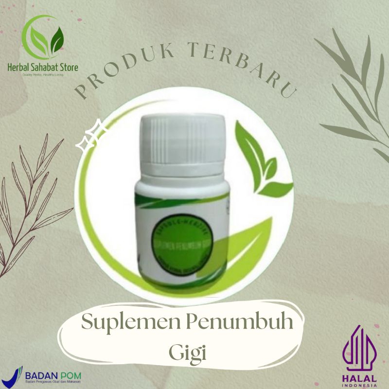 SUPLEMEN PENUMBUH GIGI ALAMI,GIGI BOLONG,PATAH,BERLUBANG!!AMPUH ORIGINAL