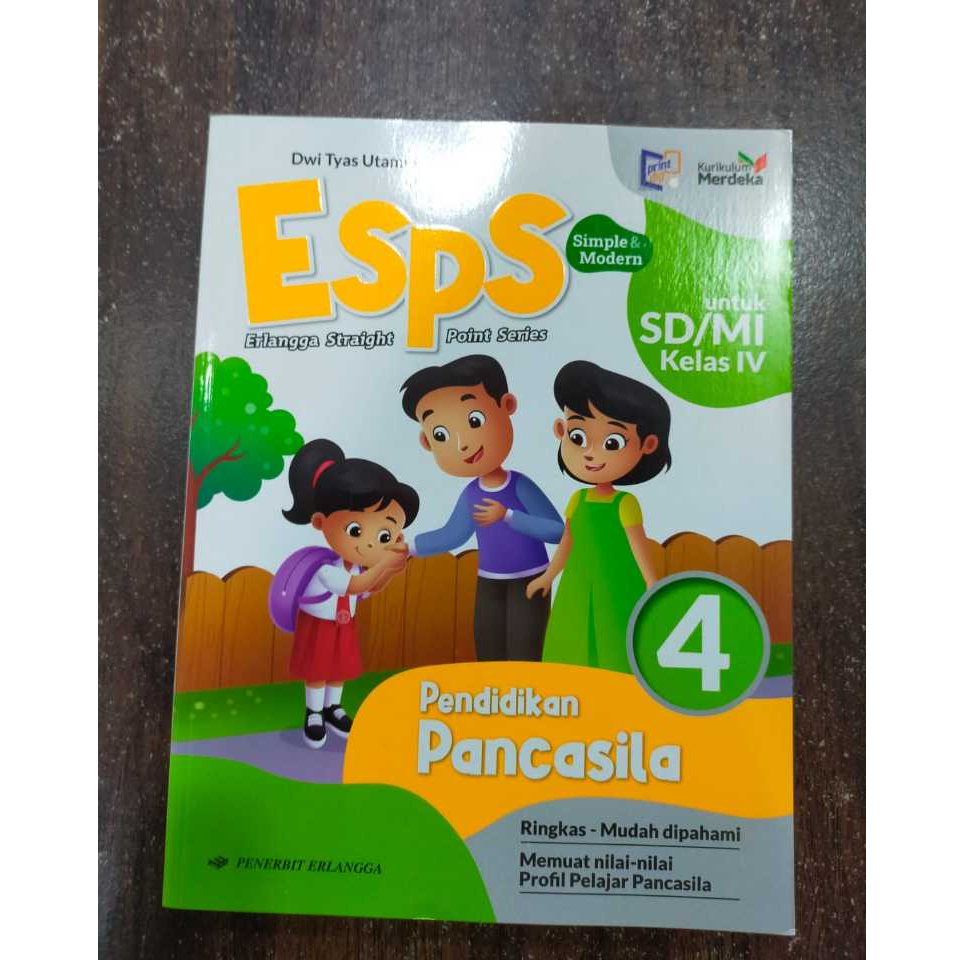 Buku Siswa ERLANGGA Kurikulum Merdeka Pendidikan Pancasila Kelas 4