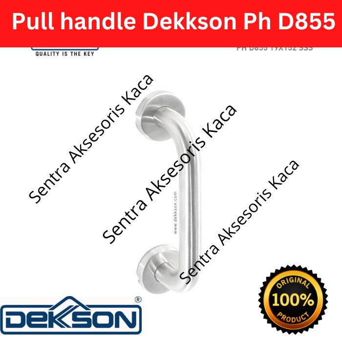 Pull Handle Gagang Pintu Dekkson Dekson PH D855 D 855 19x195x152 SSS
