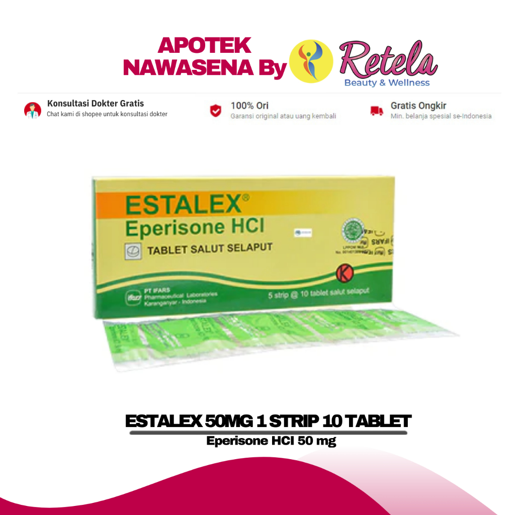 ESTALEX 50MG 1 STRIP 10 TABLET ( Eperisone HCI 50 mg )