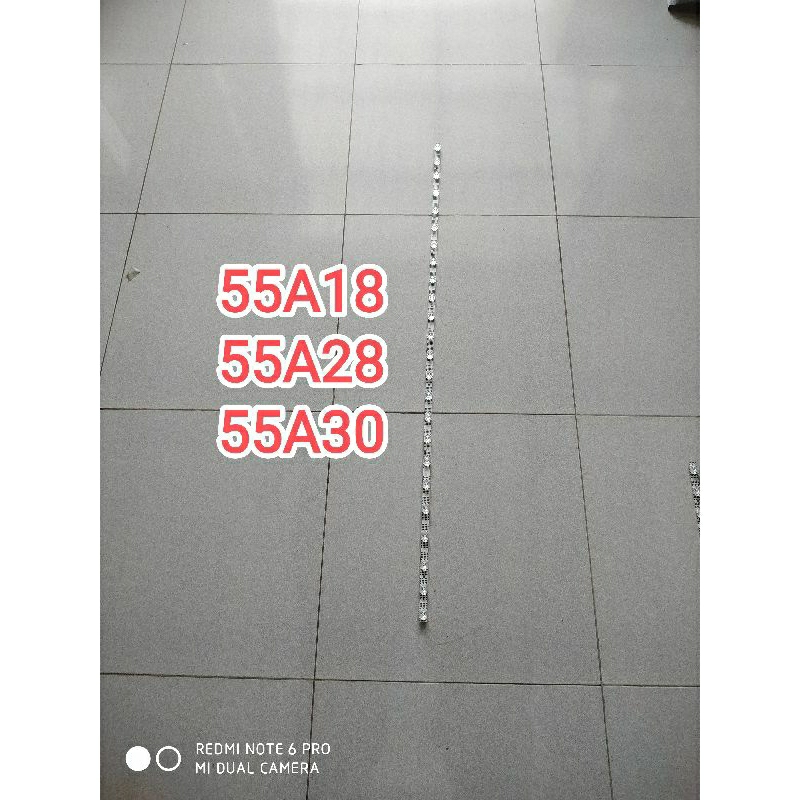 BL - BACKLIGHT - LAMPU TV - TCL - 55A18 - 55A28 - 55A30 - NEW ORIGINAL