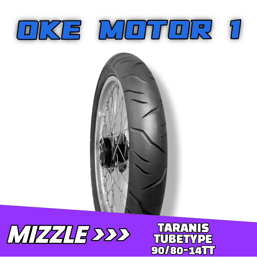 BAN LUAR MIZZLE TARANIS 90/80-14TT TUBETYPE