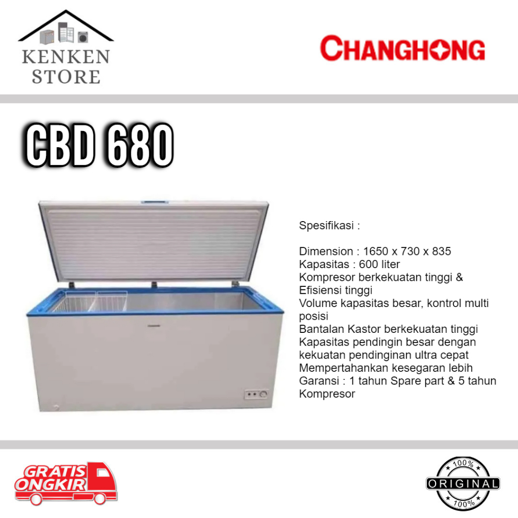 CHEST FREEZER CHANGHONG CBD-680