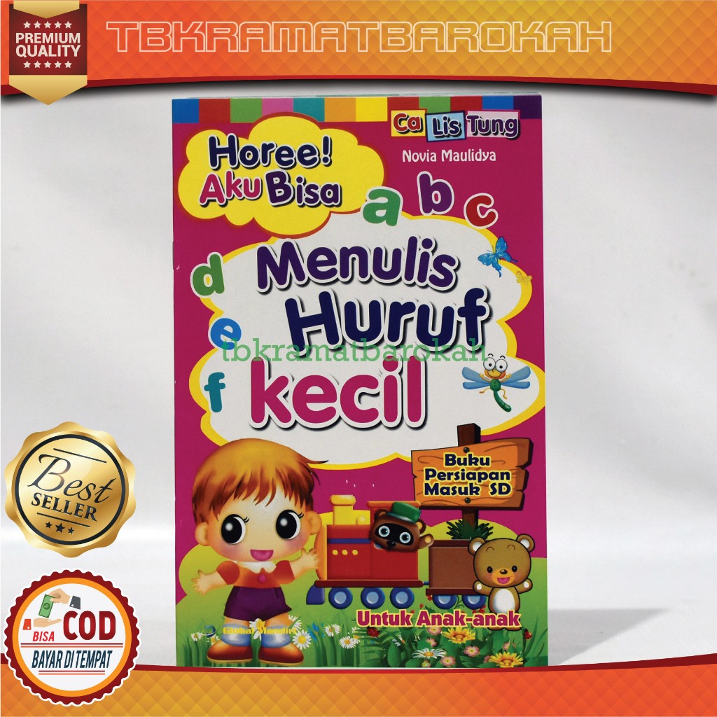 Buku Lancar Belajar Menulis Membaca Anak Paud Tk Sd Hore Aku Bisa Menulis Huruf Kecil Global Mandiri