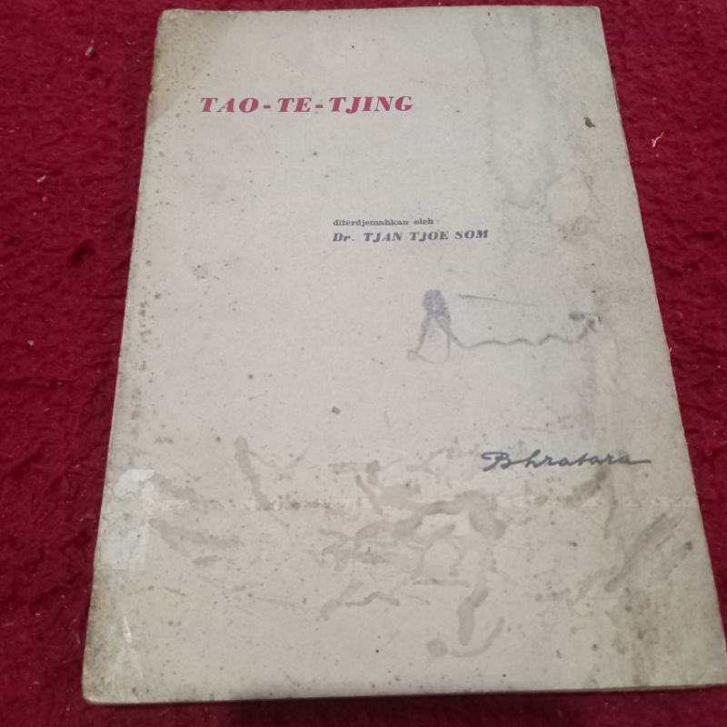 ORI LANGKA tao te tjing taoisme tao tee ching tao te cing dr.tjan tjoe som