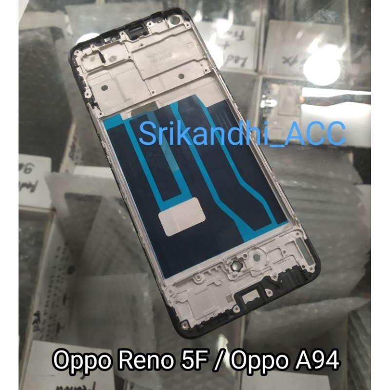 Frame tulang tengah For Oppo A94 / Reno 5F Tulang lcd tatakan mesin