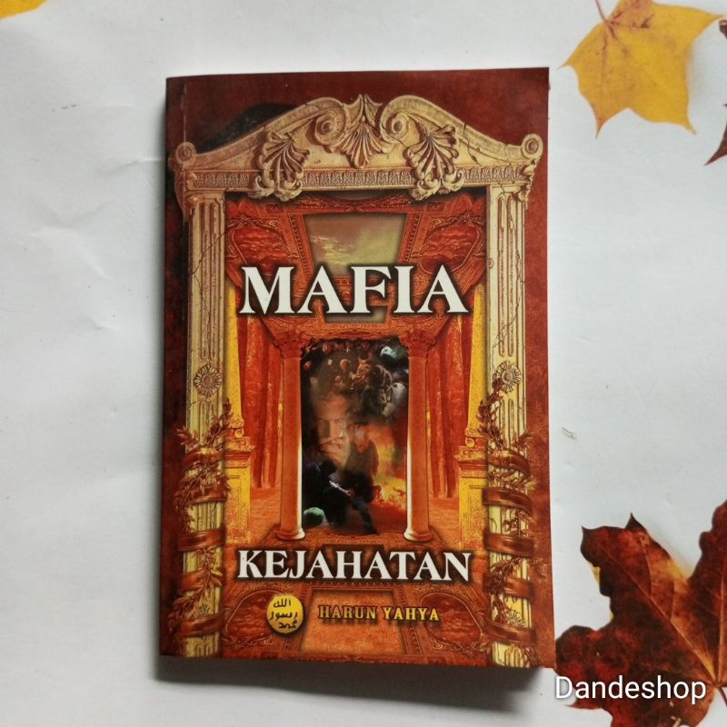 Mafia Kejahatan - Harun Yahya - BUKU