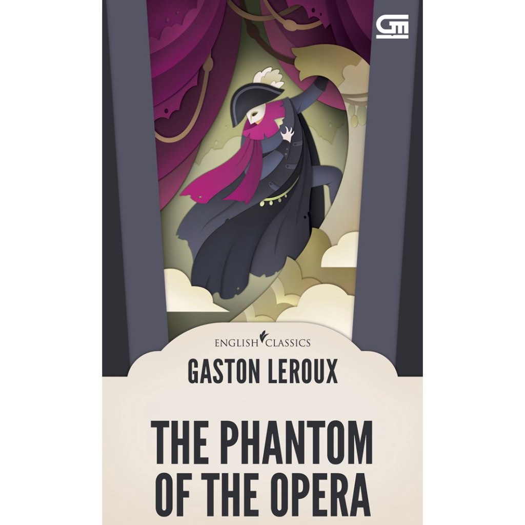 Gramedia - English Classics: The Phantom Of The Opera