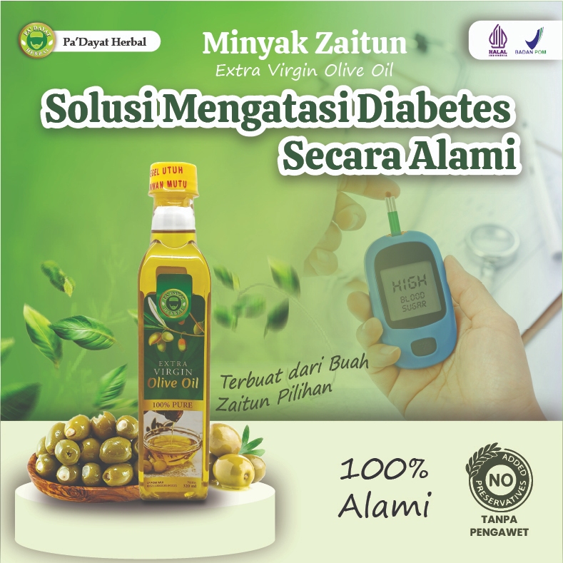 

Obat Diabetes Minyak Zaitun Murni Asli /Aman dikonsumsi/Minyak Kesehatan/ Olive Oil Extra Virgin /320 ml PA'Dayat Herbal