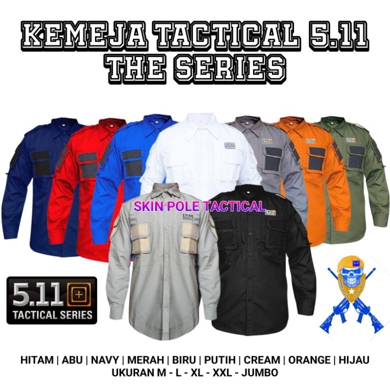 KEMEJA TACTICAL 511 ORIGINAL PAKAIAN MILITER OUTDOOR