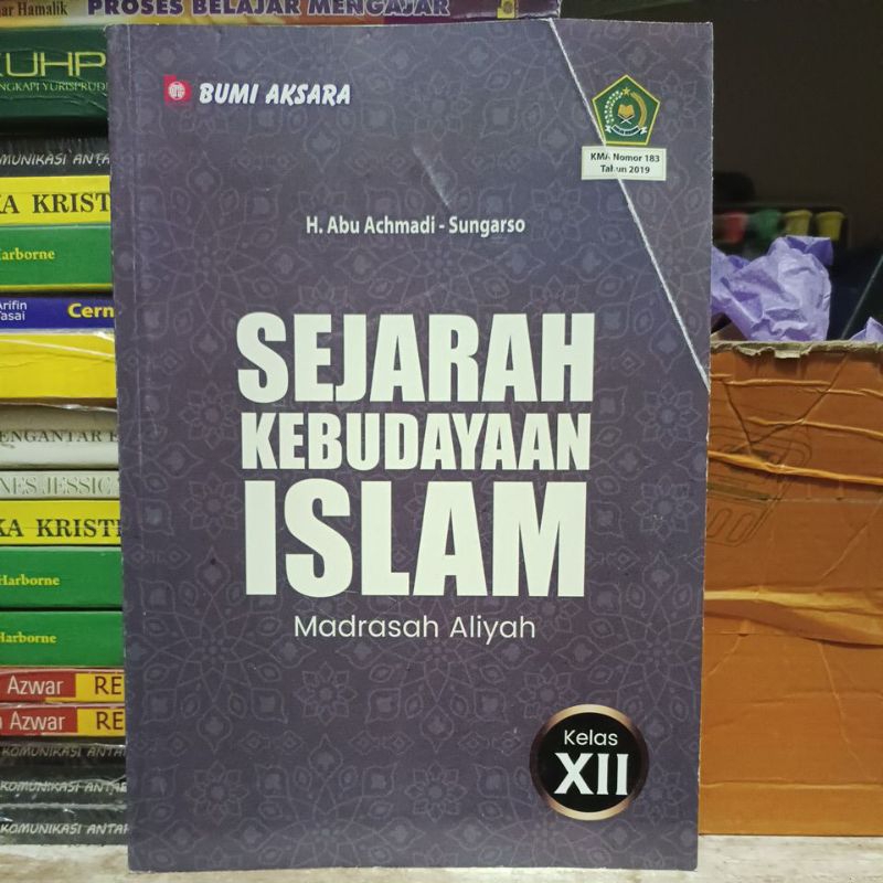 Sejarah kebudayaan Islam kelas 12 SMA tahun 2019
