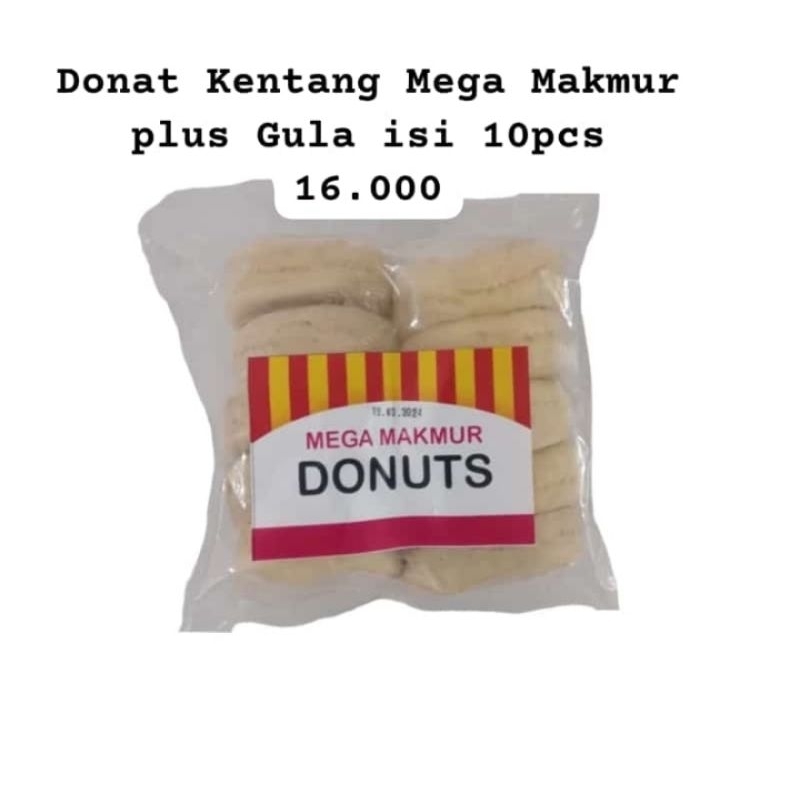 

Donat kentang mega makmur isi 10