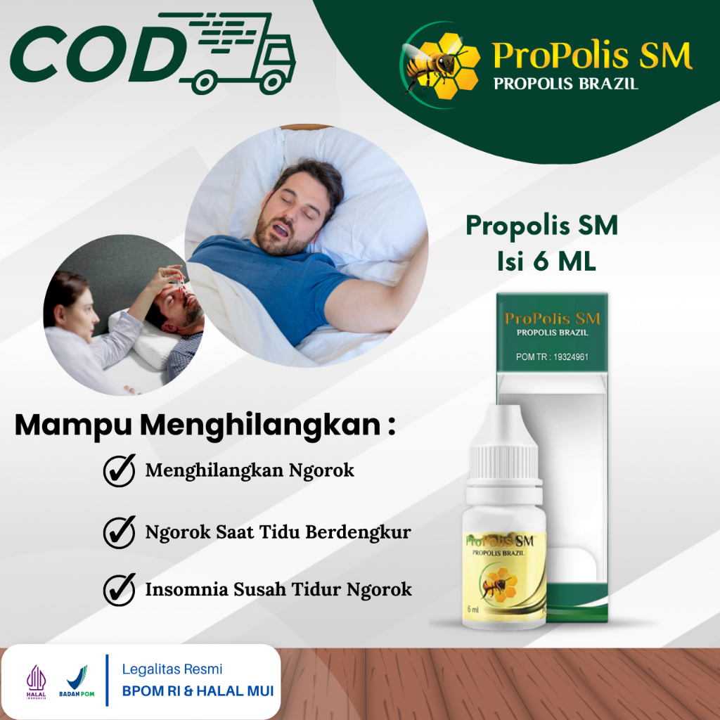 Propolis SM - Obat Ngorok, Obat Ngorok Saat Tidur, Obat Mendengkur Saat Tidur, Obat Dengkur Tidur Ke