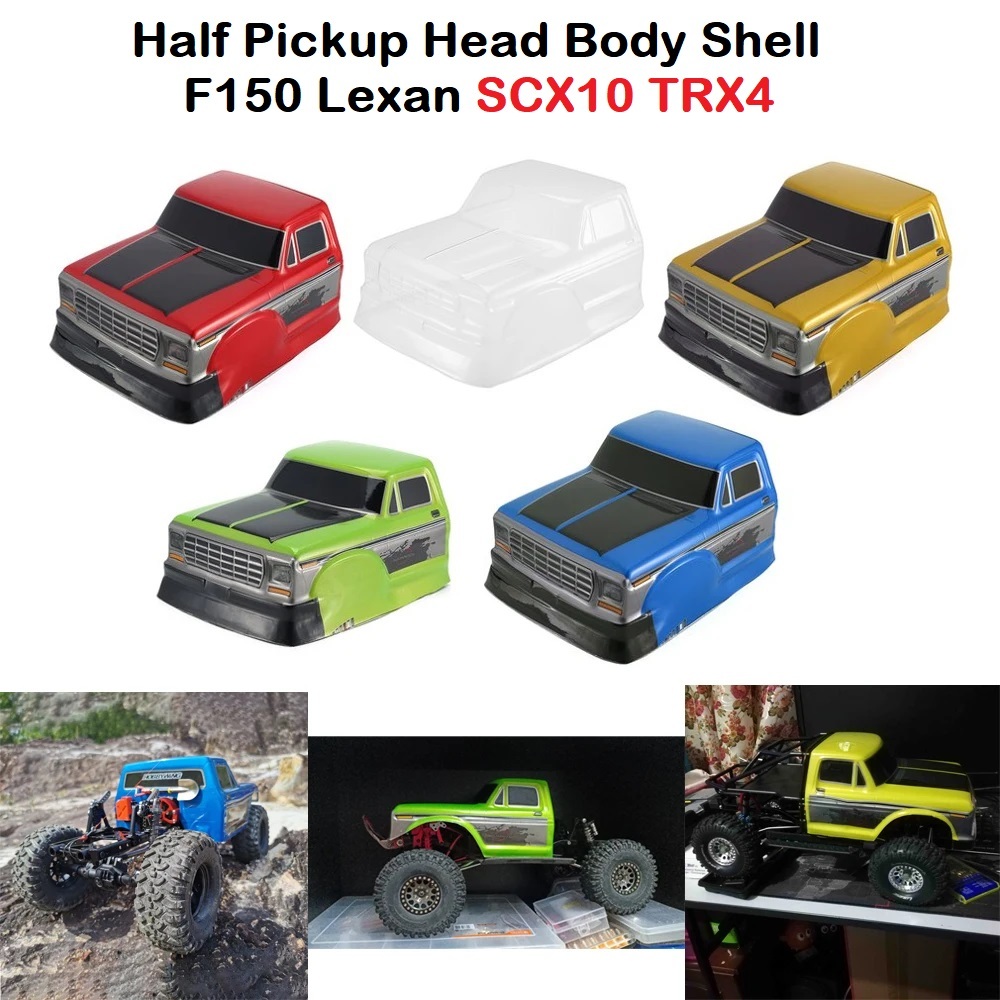 Half Pickup Head Body Shell F150 Lexan 1/10 RC Car Truck SCX10 TRX4