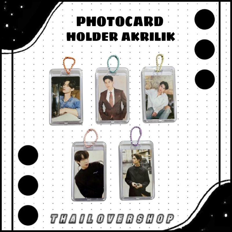 PHOTOCARD HOLDER AKRILIK RAIKANTOPENI PC CARD THAI ACTOR TOPLOADER TEMPAT KARTU ID TRANSPARAN GANTUN