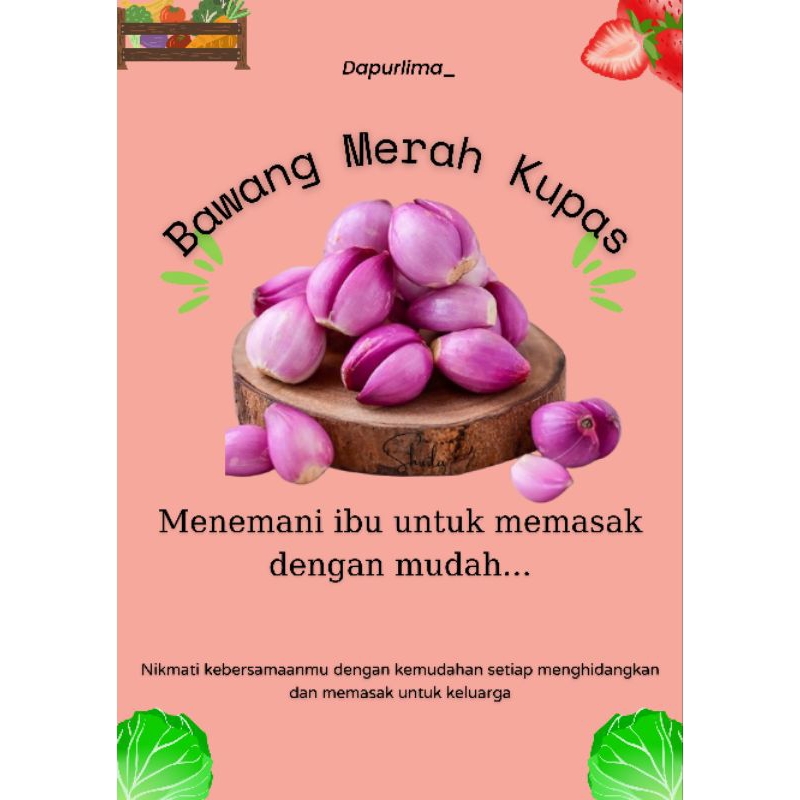 

Bawang Merah Kupas Berkualitas