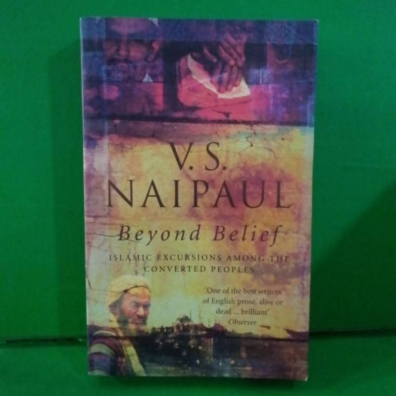 Buku v.s. naipaul beyond belief