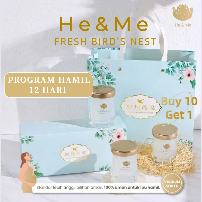 

12 Hari Ibu Hamil Program He&Me Fresh Bird's Nest Sarang Burung Walet