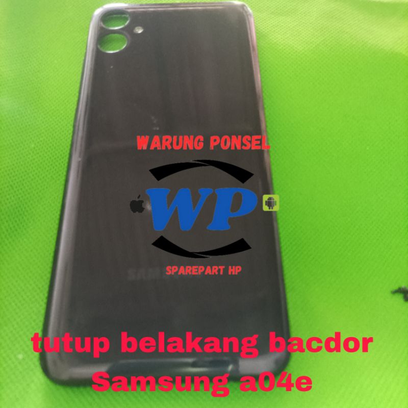 TUTUP BELAKANG BACKDOOR SAMSUNG A04E ORIGINAL COPOTAN BONUS TOMBOL
