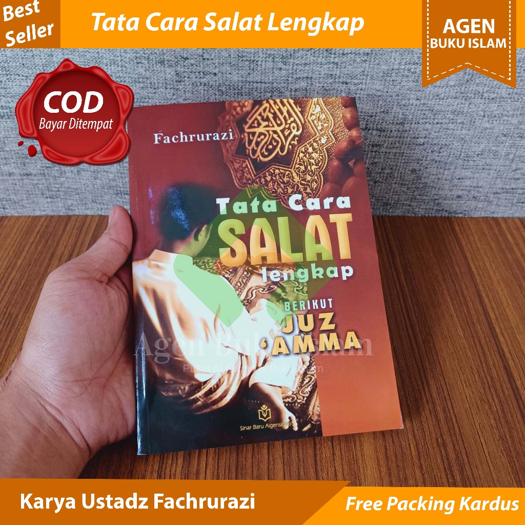 Buku Tata Cara Sholat Lengkap Berikut Juz Amma Fachrurazi Penerbit Sinar Baru Algensindo SoftCover B